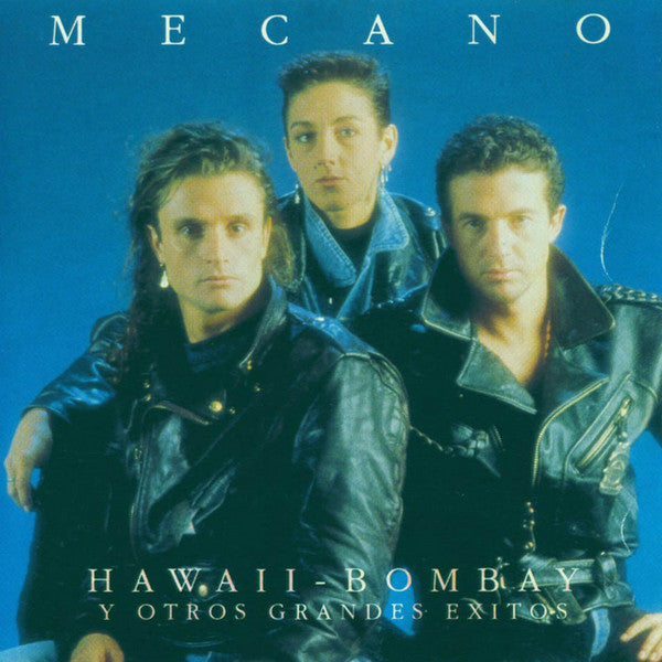 Mecano : Hawaii - Bombay y Otros Grandes Éxitos (CD, Comp, Promo)