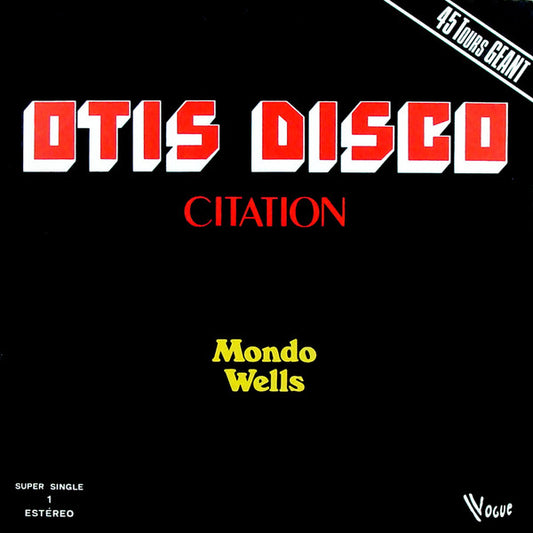 Mondo Wells : Otis Disco Citation (Medley) (12", Maxi)