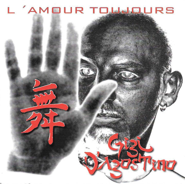 Gigi D'Agostino : L'Amour Toujours (CD, Album, Enh, S/Edition)