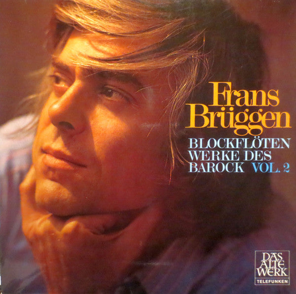 Frans Brüggen : Blockflöten-Werke Des Barock, Vol. 2  (LP, Comp, Gat)