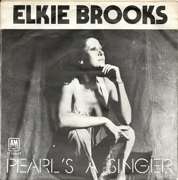 Elkie Brooks : Pearl's A Singer (7", Single)