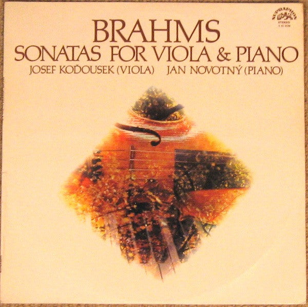 Johannes Brahms, Josef Koďousek, Jan Novotný : Sonatas For Viola & Piano (LP)