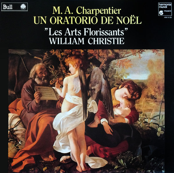 Marc Antoine Charpentier - Les Arts Florissants, William Christie : Un Oratorio De Noël (LP)