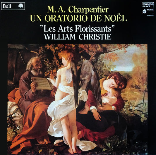 Marc Antoine Charpentier - Les Arts Florissants, William Christie : Un Oratorio De Noël (LP)