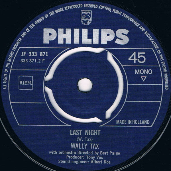 Wally Tax : Let's Forget What I Said / Last Night (7", Single, Mono)