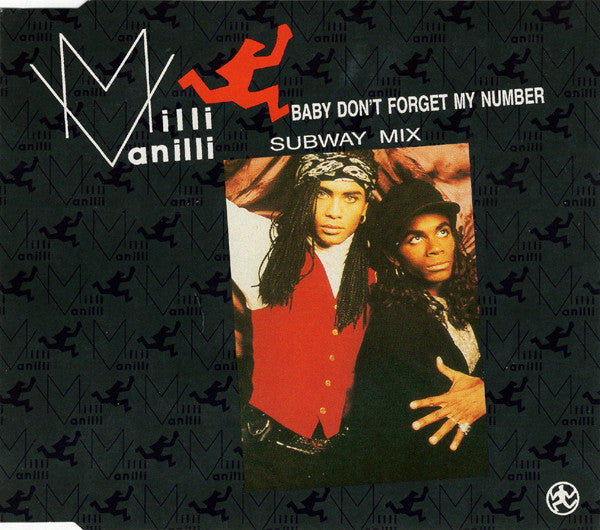 Milli Vanilli : Baby Don't Forget My Number (Subway Mix) (CD, Maxi)
