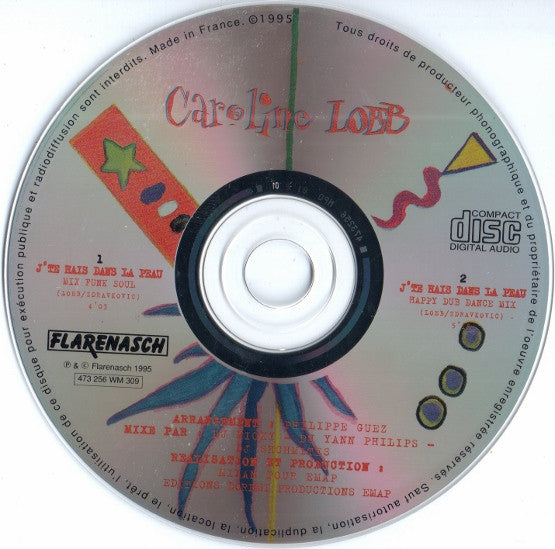 Caroline Loeb : J'Te Hais Dans La Peau (CD, Single)