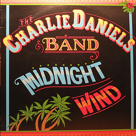 The Charlie Daniels Band : Midnight Wind (LP, Album, RE)