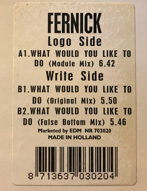 Fernick : What Would You Like Me To Do (12")