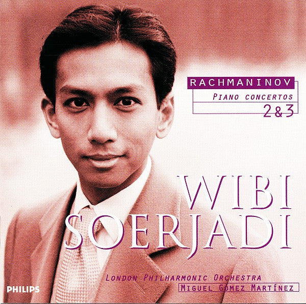 Wibi Soerjadi, Sergei Vasilyevich Rachmaninoff, London Philharmonic Orchestra, Miguel Angel Gomez-Martinez : Piano Concertos 2 & 3 (CD, Album)