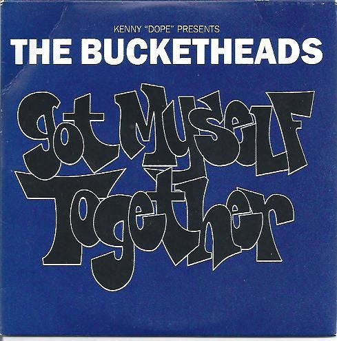 Kenny "Dope" Gonzalez Presents  The Bucketheads : Got Myself Together (CD, Single, Car)