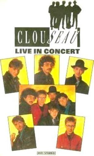 Clouseau : Live In Concert (VHS)