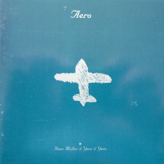 Hans Muller & Yens & Yens : Aero (CD, Album)