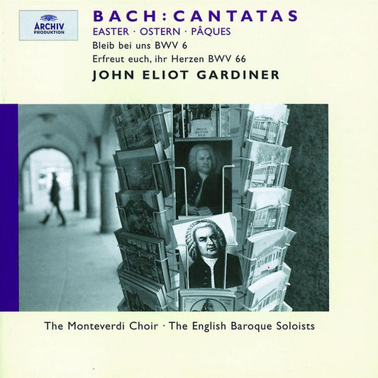 Johann Sebastian Bach - The Monteverdi Choir · The English Baroque Soloists · John Eliot Gardiner : Cantatas Easter · Ostern · Pâques: Bleib Bei Uns BWV 6; Erfreut Euch, Ihr Herzen BWV 66 (CD, Album)