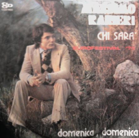 Massimo Ranieri : Chi Sarà  (7")