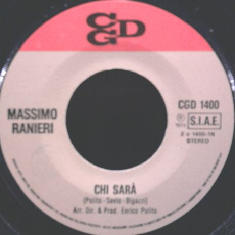 Massimo Ranieri : Chi Sarà  (7")