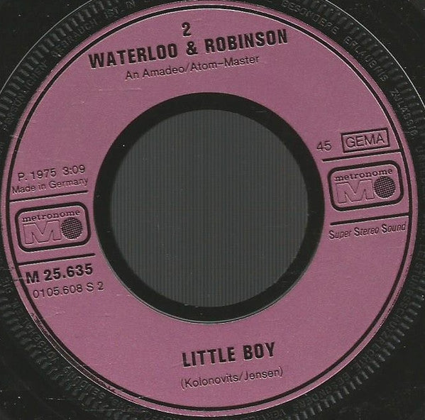 Waterloo & Robinson : Old Times Again (7", Single)