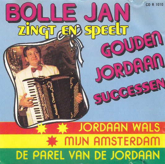 Bolle Jan : Gouden Jordaan Successen (CD)