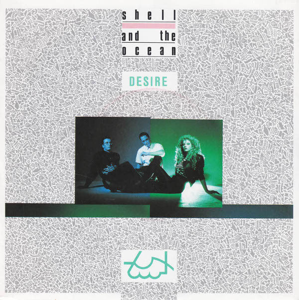 Shell And The Ocean : Desire (7", Single)