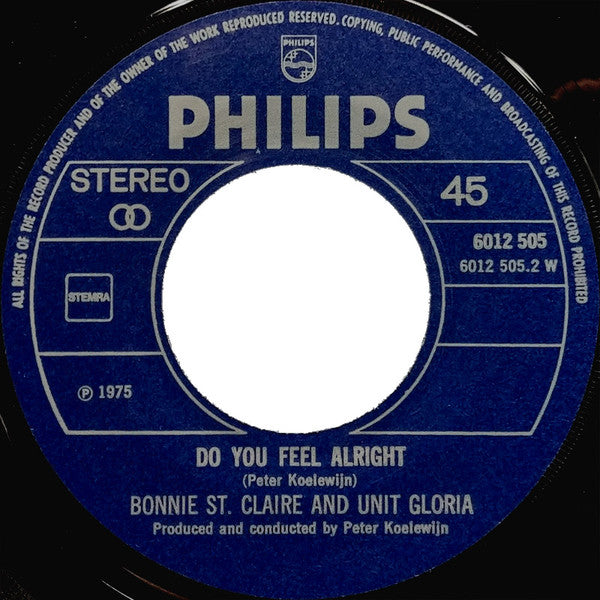 Bonnie St. Claire & Unit Gloria : Knock On My Door / Do You Feel Alright (7", Single)