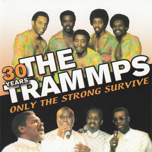 The Trammps : Only The Strong Survive (CD, Comp)