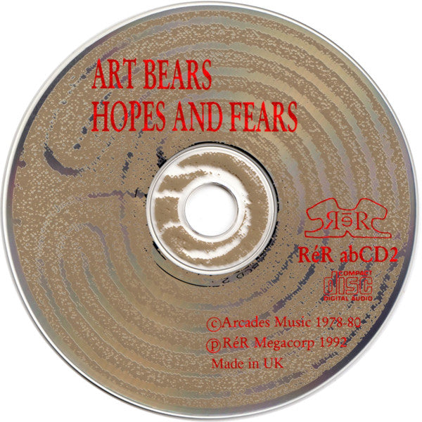 Art Bears : Hopes And Fears (CD, Album, RE, RM)