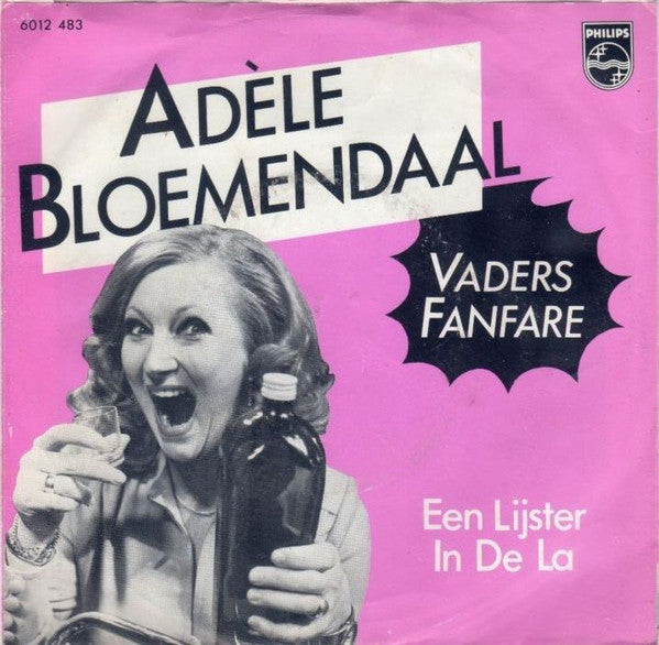 Adèle Bloemendaal : Vaders Fanfare (7", Single, Inj)