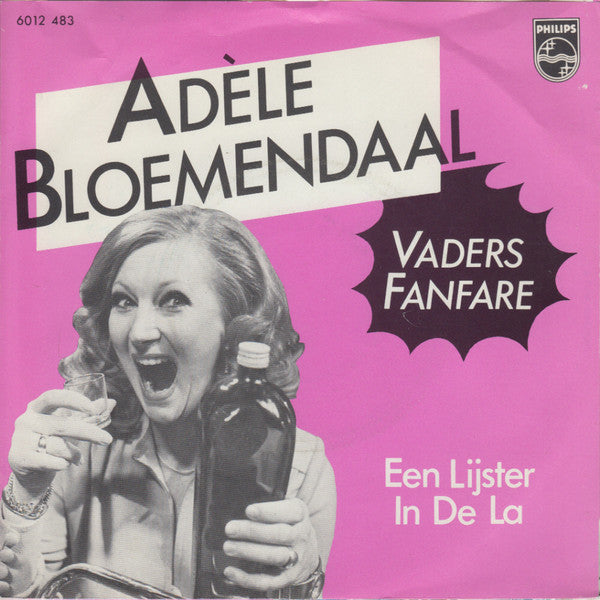 Adèle Bloemendaal : Vaders Fanfare (7", Single, Inj)