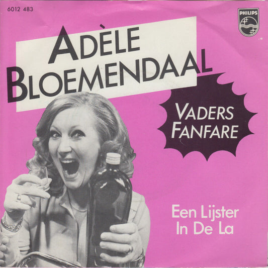 Adèle Bloemendaal : Vaders Fanfare (7", Single, Inj)