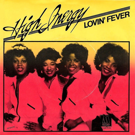 High Inergy : Lovin' Fever (7")