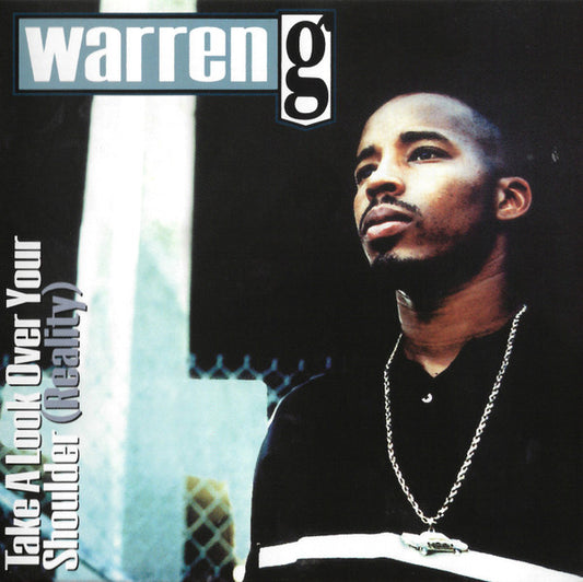 Warren G : Take A Look Over Your Shoulder (Reality) (CD, Album)