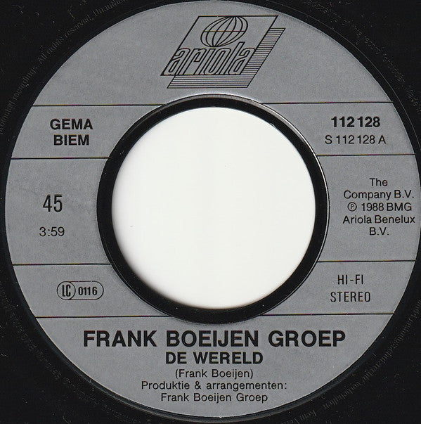 Frank Boeijen Groep : De Wereld (7", Single)