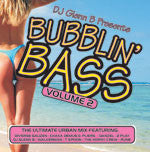 DJ Glenn B : Bubblin' Bass - Volume 2 (CD, Comp, Mixed)
