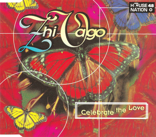 Zhi-Vago : Celebrate (The Love) (CD, Maxi)