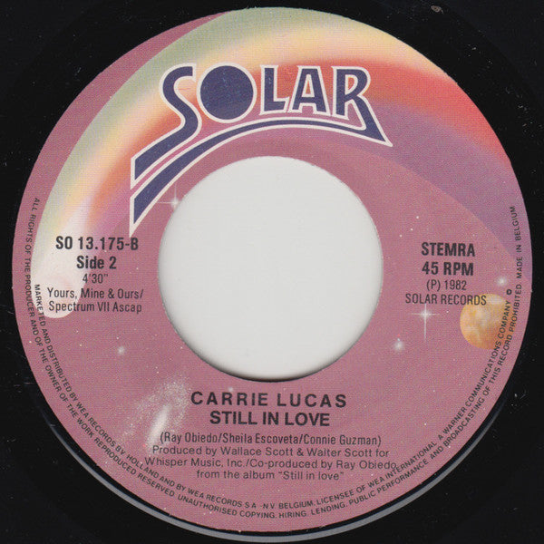 Carrie Lucas : Show Me Where You're Coming From / Still In Love (7")