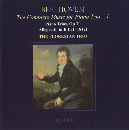 Ludwig van Beethoven, The Florestan Trio : The Complete Music For Piano Trio - 1 • Piano Trios Op 70, Allegretto In B Flat (1812) (CD, Album)