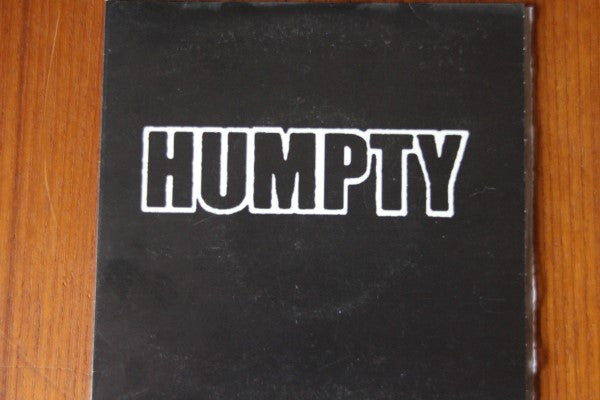 Humpty (3) : Humpty (7")