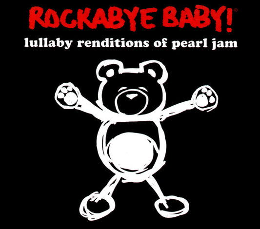 Jeffrey Miner : Rockabye Baby! Lullaby Renditions Of Pearl Jam (CD, Album)