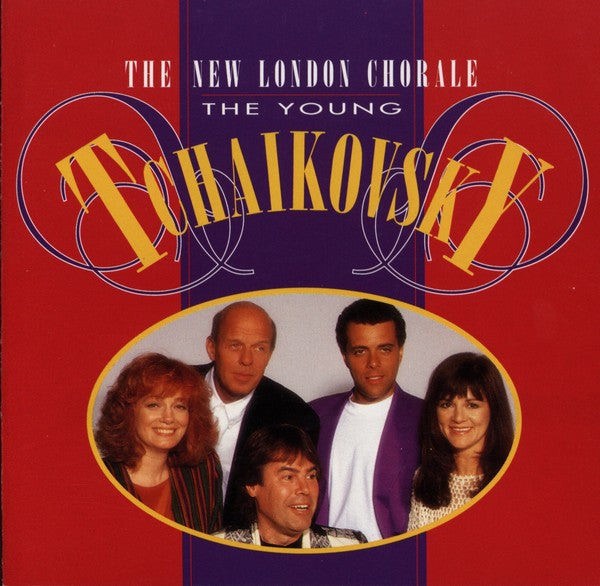 New London Chorale : The Young Tchaikovsky (CD, Album)