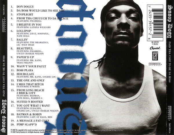 Snoop Dogg : Paid Tha Cost To Be Da Bo$$ (CD, Album)