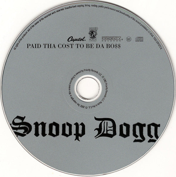 Snoop Dogg : Paid Tha Cost To Be Da Bo$$ (CD, Album)