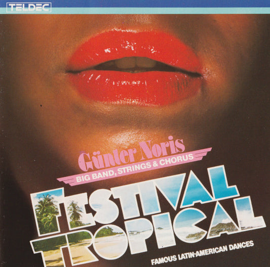 Günter Noris Big Band Strings And Chorus : Festival Tropical (CD, Album)