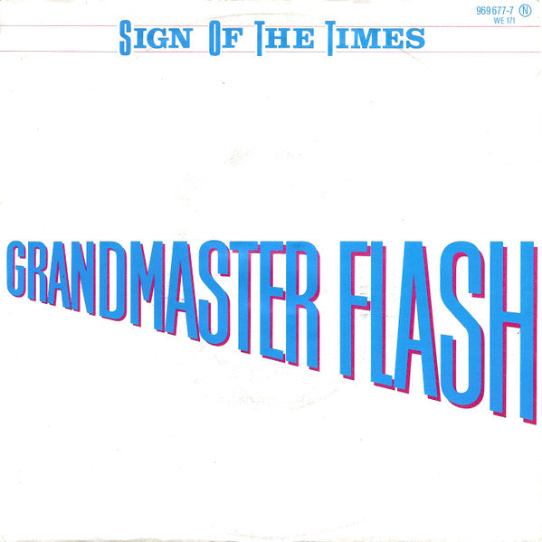 Grandmaster Flash : Sign Of The Times (7", Single)