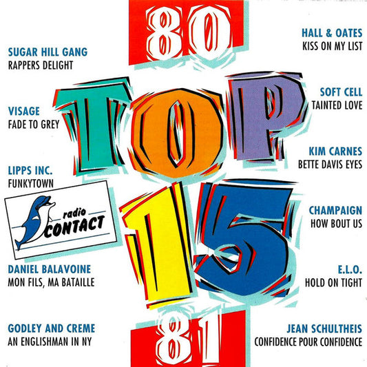 Various : Radio Contact Top 15 (80-81) (2xCD, Comp)