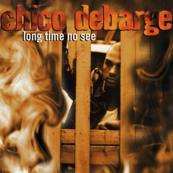 Chico DeBarge : Long Time No See (CD, Album)