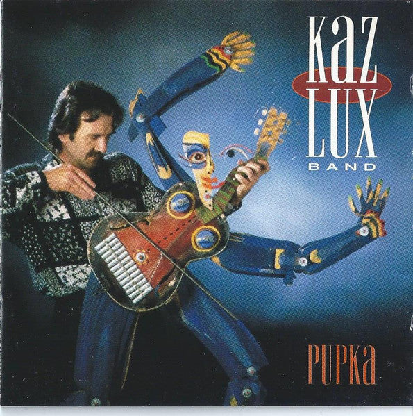 Kaz Lux Band : Pupka (CD, Album)