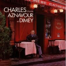 Charles Aznavour : Charles Chante Aznavour Et Dimey (LP)