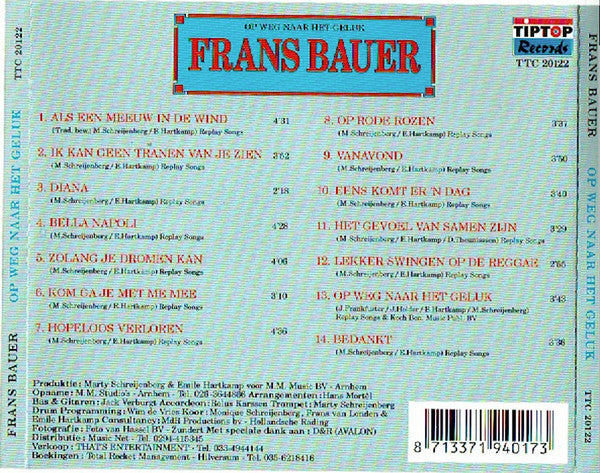 Frans Bauer : Op Weg Naar Het Geluk (CD, Album)