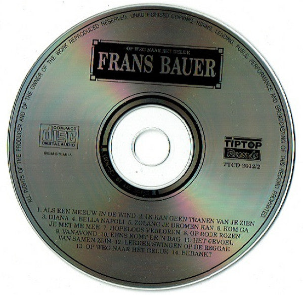 Frans Bauer : Op Weg Naar Het Geluk (CD, Album)