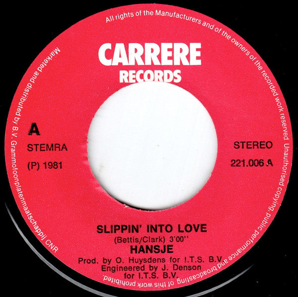 Hansie Ravesteijn : Slippin' Into Love (7", Single)